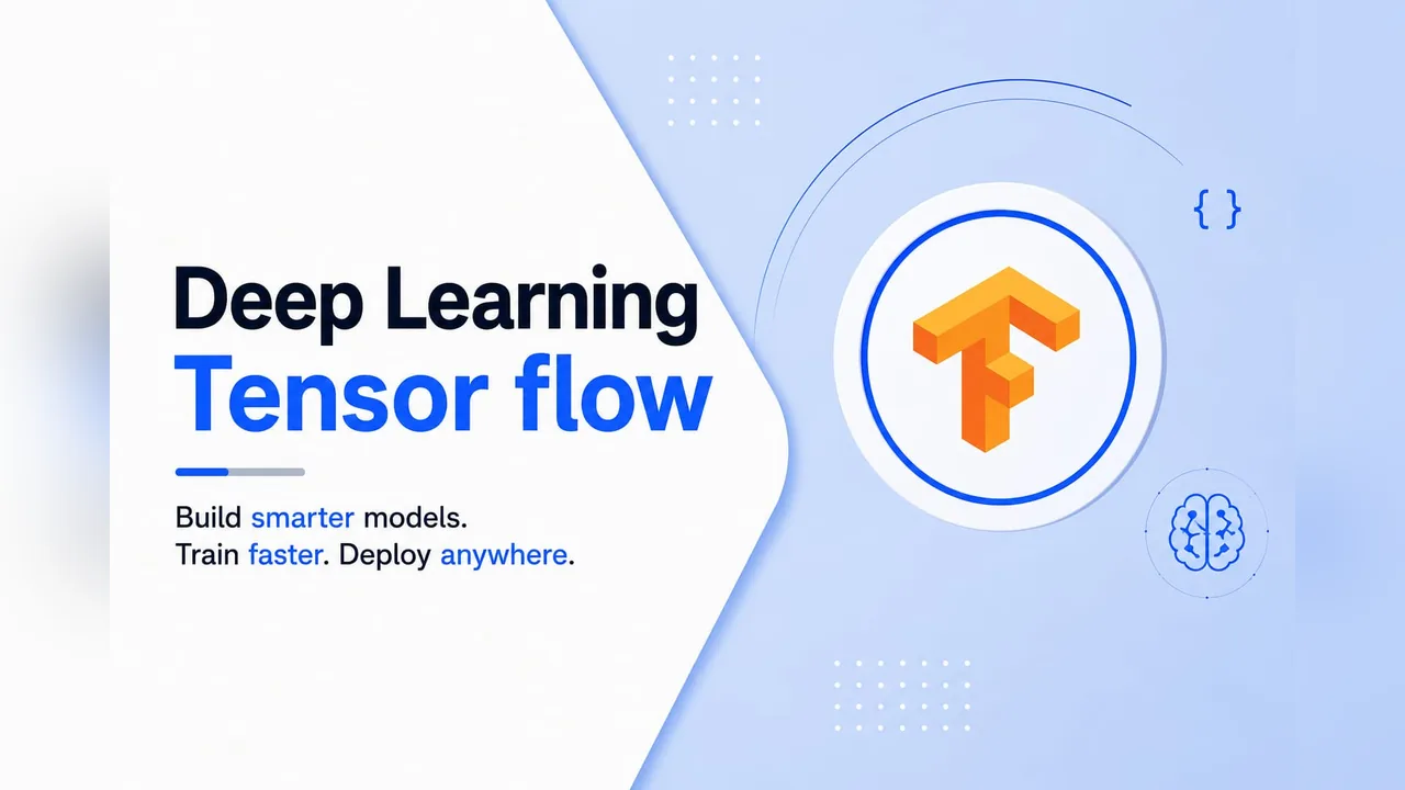 Deep Learning with TensorFlow